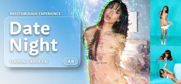 AR Porn, VRPorn: Katie Cai - Date Night (Passthrough) [Oculus Rift, Vive | SideBySide] [4000p]