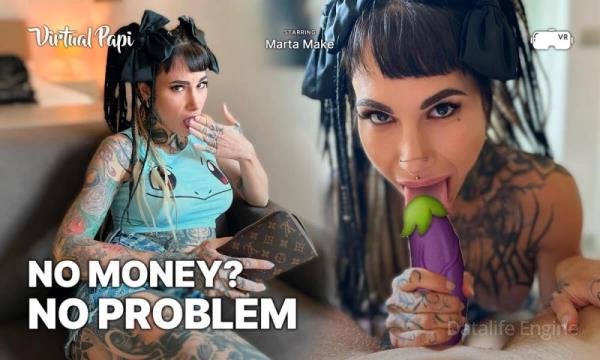 Virtual Papi, SLR: Marta Make - No Money? No Problem [Oculus Rift, Vive | SideBySide] [2880p]
