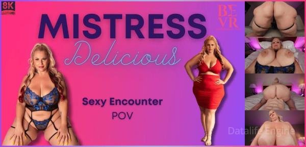 Blush Erotic, SLR: Mistress Delicious - Sexy Encounter [Oculus Rift, Vive | SideBySide] [4096p]