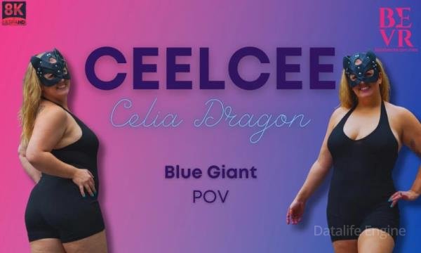 Blush Erotica, SLR: CeelCee - The Blue Giant [Oculus Rift, Vive | SideBySide] [4096p]