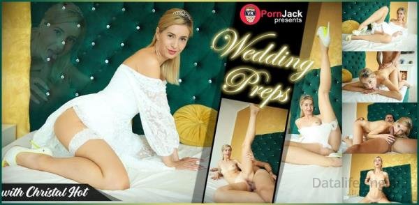 VRPornJack, SLR: Christal Hot - Wedding Preps [Oculus Rift, Vive | SideBySide] [4096p]