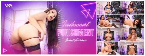 VRAllure: Sami Parker - Indecent Punishment [Oculus Rift, Vive | SideBySide] [4096p]