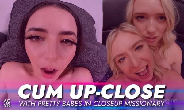 AC VR, SLR: Evelyn Payne, Gianna Ivy, Juliette Mint, Krissy Knight, Kylie Quinn, Luna Fae, Riley Star, Willow Ryder - CUM UP-CLOSE with Pretty Babes in Closeup Missionary [Oculus Rift, Vive | SideBySide] [2900p]