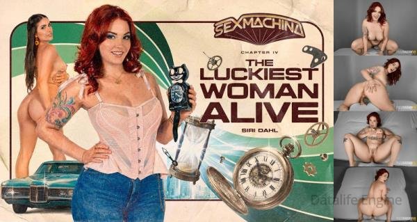 PassthroughVR, RealVR: Siri Dahl - SEX MACHINA IV: The Luckiest Woman Alive [Oculus Rift, Vive | SideBySide] [4096p]